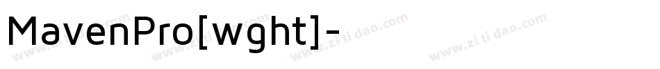 MavenPro[wght]字体转换